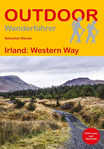 Irland: Western Way (Outdoor Wanderführer, Band 493)
