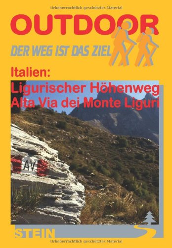 Italien: Ligurischer Höhenweg AltaVia dei Monte Liguri: Der Weg ist das Ziel