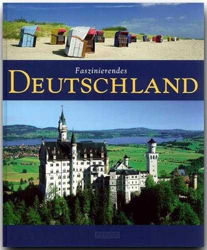 Faszinierendes Deutschland: Ein Bildband mit über 120 Bildern auf 96 Seiten (Faszination) Faszinierendes Deutschland: Ein Bildband mit über 120 Bildern auf 96 Seiten (Faszination)
