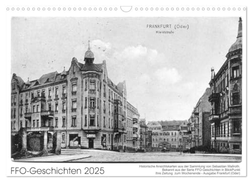 FFO-Geschichten. Historische Ansichtskarten aus Frankfurt (Wandkalender 2025 DIN A3 quer), CALVENDO Monatskalender