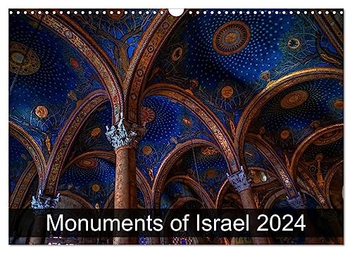 Monuments of Israel 2024 (Wandkalender 2024 DIN A3 quer), CALVENDO Monatskalender
