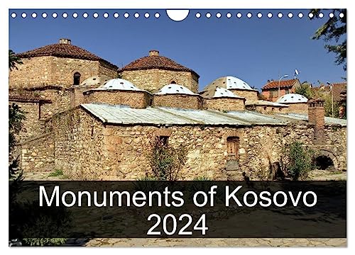 Monuments of Kosovo 2024 (Wandkalender 2024 DIN A4 quer), CALVENDO Monatskalender von CALVENDO