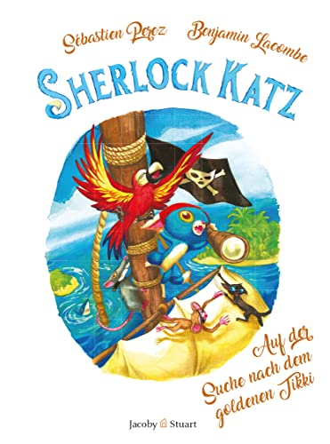 Sherlock Katz: Band 4: Auf der Suche nach dem goldenen Tikki von Verlagshaus Jacoby & Stuart
