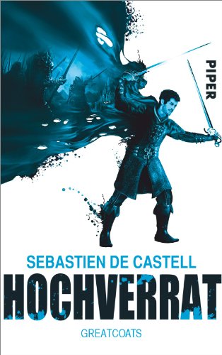 Hochverrat: Greatcoats Hochverrat: Greatcoats