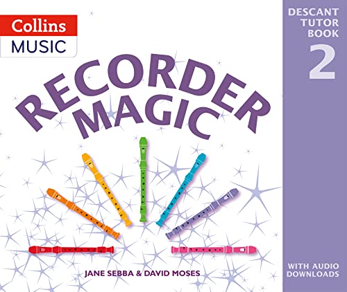 Recorder Magic: Descant Tutor Book 2 von Collins Music