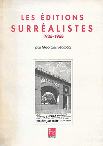 Les Editions surrealistes 1926-1968 von IMEC