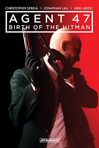 Agent 47 Vol. 1: Birth of the Hitman (AGENT 47 GN) von Dynamite Entertainment