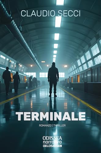 Terminale (Odissea. Narrativa) von Delos Digital