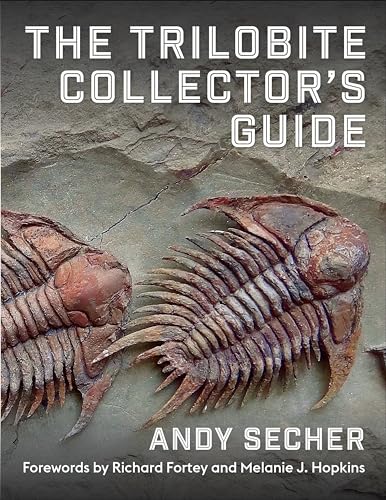 The Trilobite Collector's Guide von Columbia University Press