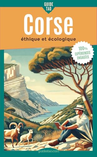 Guide Tao Corse: Éthique et écologique von VIATAO