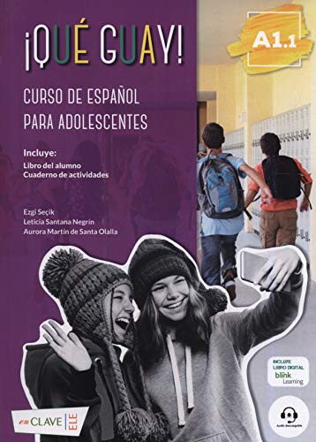 ¡Qué guay! A1.1 - Curso de español: Curso de español von enClave-ELE