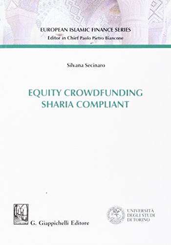 Equity crowdfunding sharia compliant (European islamic finance series) von Giappichelli