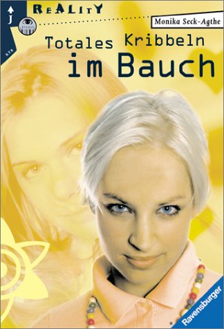 Totales Kribbeln im Bauch (Ravensburger Taschenbücher)