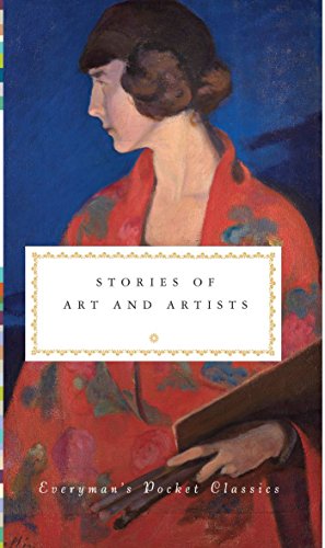 Stories of Art & Artists: Everyman's Library Pocket Classics