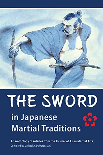 The Sword in Japanese Martial Traditions von Via Media Publishing Company