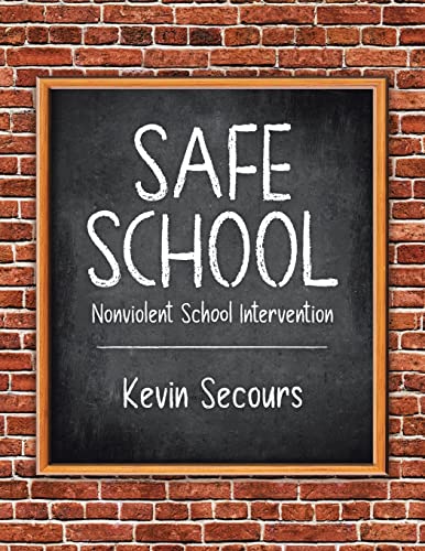 Safe School: Nonviolent School Intervention