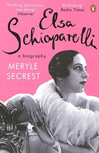 Elsa Schiaparelli: A Biography von Penguin