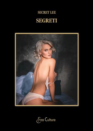Segreti. Le catene del peccato (Vol. 3) (Eros cultura) von Brè