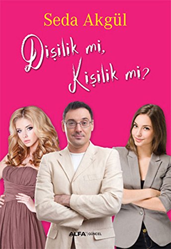 Disilik mi Kisilik mi von Alfa Basim Yayim Dagitim