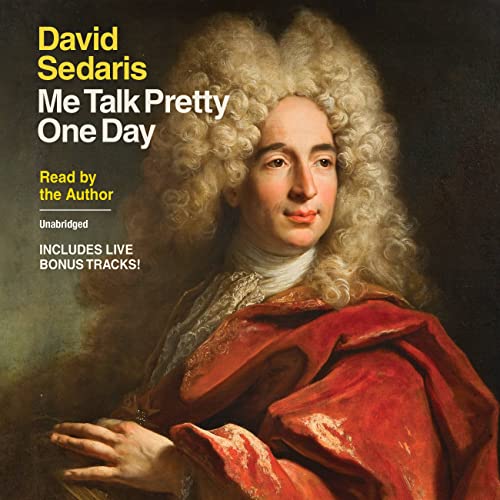 Me Talk Pretty One Day von Little, Brown & Company