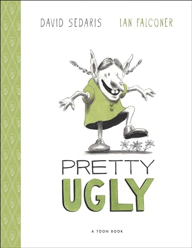 Pretty Ugly: TOON Level 2 (Toon Books)