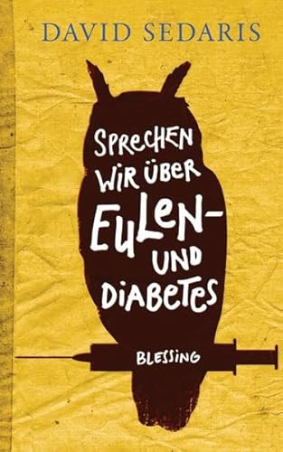 Sprechen wir über Eulen - und Diabetes Sprechen wir über Eulen - und Diabetes