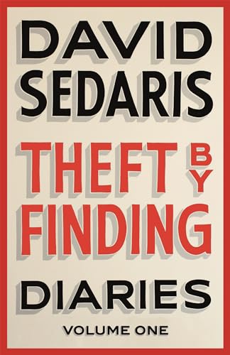 Theft by Finding: Diaries: Volume One von LITTLE, BROWN