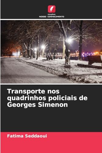 Transporte nos quadrinhos policiais de Georges Simenon von Edições Nosso Conhecimento