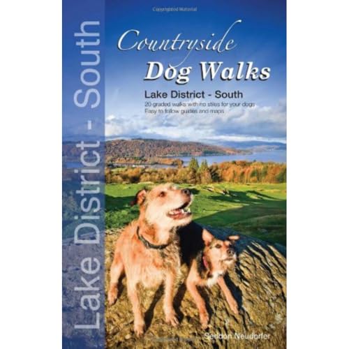 Countryside Dog Walks - Lake District South: 20 Graded Walks with No Stiles for Your Dogs