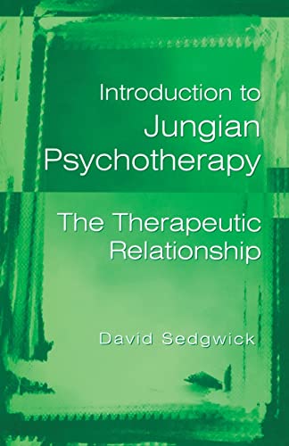 Introduction to Jungian Psychotherapy: The Therapeutic Relationship von Routledge