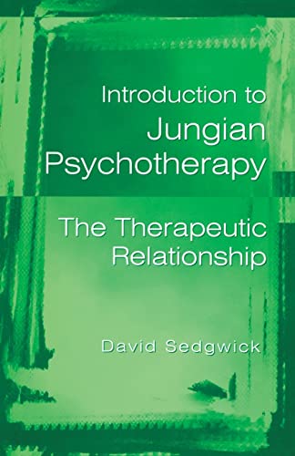 Introduction to Jungian Psychotherapy: The Therapeutic Relationship