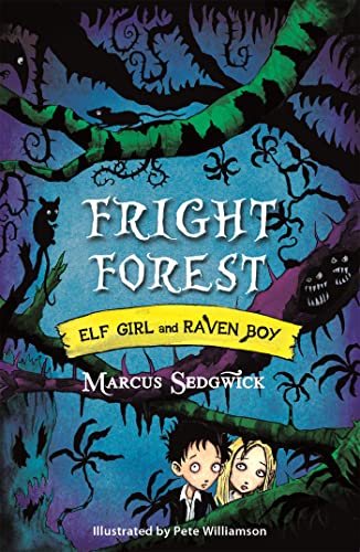 Fright Forest: Book 1 (Elf Girl and Raven Boy)