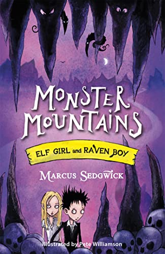 Monster Mountains: Book 2 (Elf Girl and Raven Boy)
