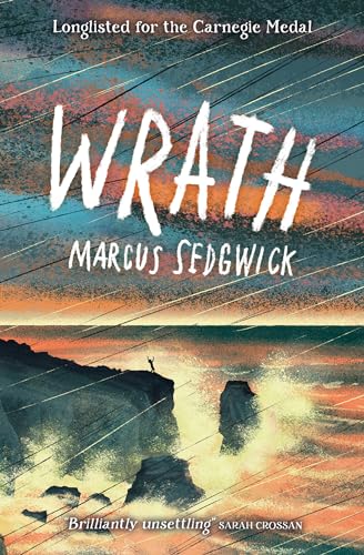 Wrath: Marcus Sedgwick crafts a characteristically unsettling mystery exploring teen relationships and our connection to the world around us in his gripping Barrington Stoke debut.