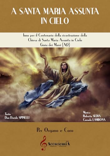 A santa Maria Assunta in Cielo. Inno per organo e coro. Partitura von Accademia2008