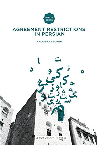 Agreement Restrictions in Persian (Iranian Studies) von Leiden University Press
