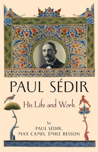 Paul Sédir: His Life and Work