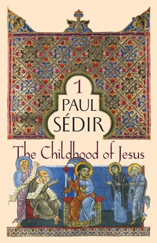 The Childhood of Jesus von Sophia Perennis