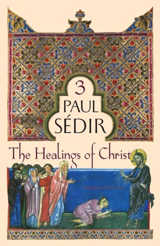 The Healings of Christ von Sophia Perennis