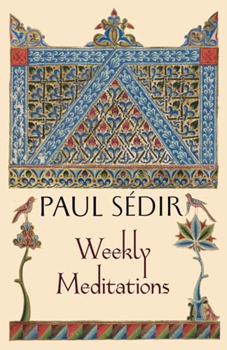 Weekly Meditations von Sophia Perennis
