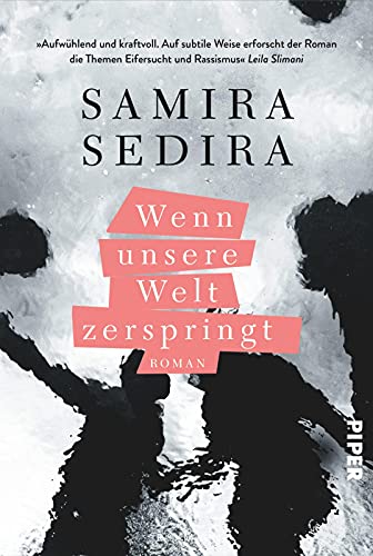 Wenn unsere Welt zerspringt: Roman | Eine aufwühlende Geschichte über ein wahres Verbrechen, das Frankreich erschütterte Wenn unsere Welt zerspringt: Roman | Eine aufwühlende Geschichte über ein wahres Verbrechen, das Frankreich erschütterte