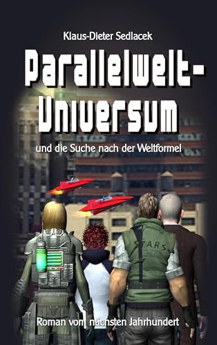 Parallelwelt-Universum: und die Suche nach der Weltformel (Fantastische Welt) von Books on Demand GmbH