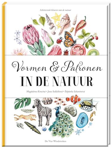 Vormen & patronen in de natuur Vormen & patronen in de natuur von De Vier Windstreken