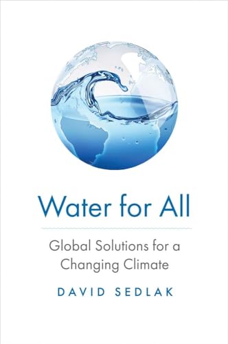 Water for All: Global Solutions for a Changing Climate von Yale University Press