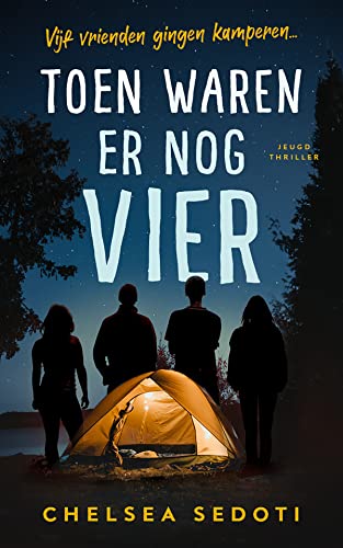 Toen waren er nog vier (Politie niet betreden) von De Fontein Jeugd