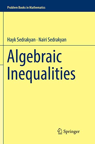 Algebraic Inequalities (Problem Books in Mathematics) von Springer
