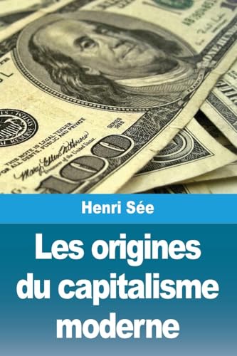 Les origines du capitalisme moderne von Prodinnova