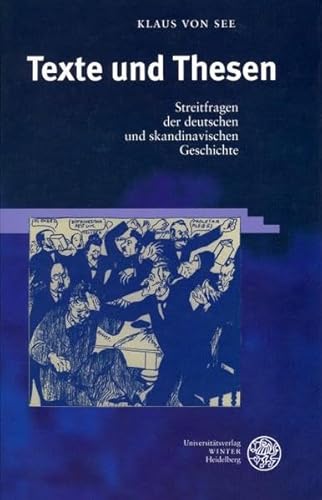 Texte und Thesen: Streitfragen der deutschen und skandinavischen Geschichte (Frankfurter Beiträge zur Germanistik)