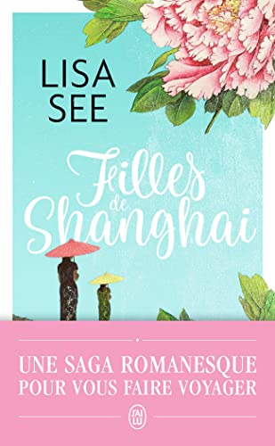 Filles de Shanghai von J'AI LU