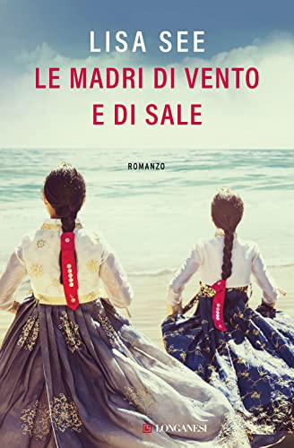 Le madri di vento e di sale (La Gaja scienza)